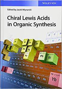 【预售】Chiral Lewis Acids in Organic Synthe...