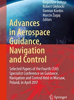 【预订】Advances in Aerospace Guidance, Navi...