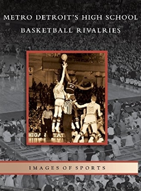 【预订】Metro Detroit's High School Basketba...