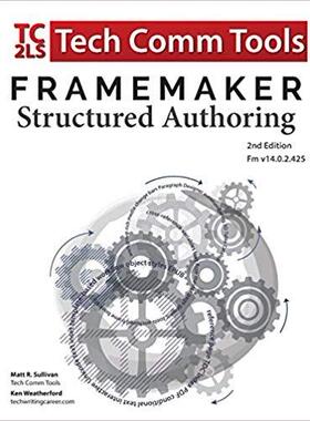 【预售】FrameMaker - Structured Authoring: U...