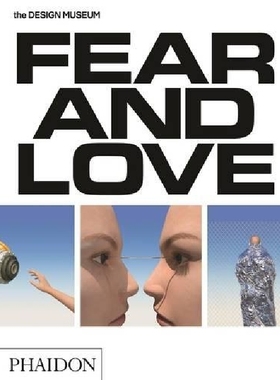 【预订】Fear and Love: Reactions to a Comple...