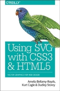 预订 Html5 Svg with and Using Css3 Vecto...