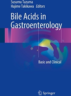 【预订】Bile Acids in Gastroenterology: Basi...
