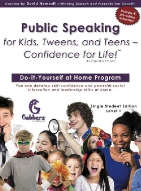 【预订】Public Speaking for Kids, Tweens, an...