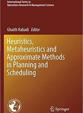 【预售】Heuristics, Metaheuristics and Appro...