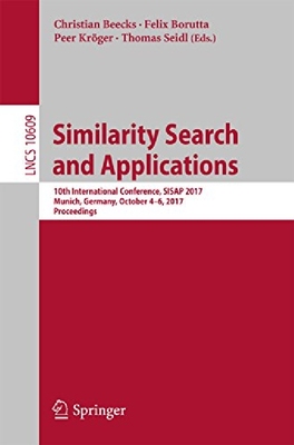 【预订】Similarity Search and Applications: ...