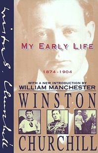 Churchill 早年生活 Life 1874 Early 丘吉尔：我 Winston 现货 1904 英文原版