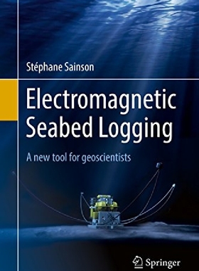 【预订】Electromagnetic Seabed Logging