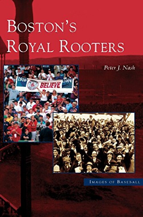 【预订】Boston's Royal Rooters