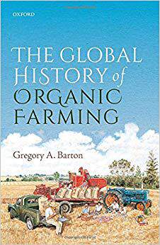 【预售】The Global History of Organic Farmin...