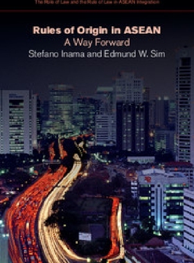 【预订】Rules of Origin in ASEAN