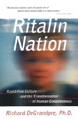【预订】Ritalin Nation: Rapid-Fire Culture a...