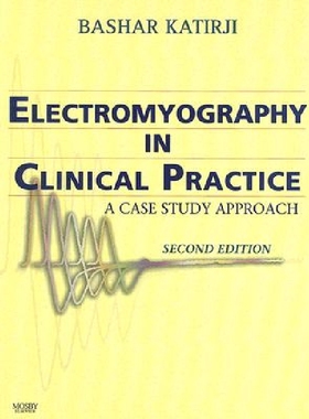 【预订】Electromyography in Clinical Practic...