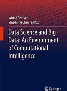 【预订】Data Science and Big Data: An Enviro...