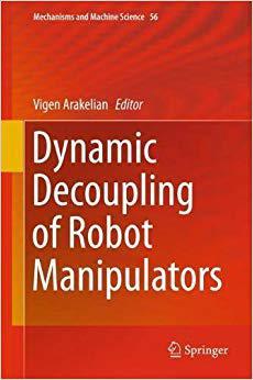 【预售】Dynamic Decoupling of Robot Manipula...