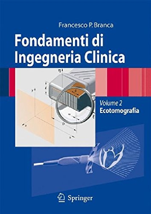 【预订】Fondamenti Di Ingegneria Clinica - V...