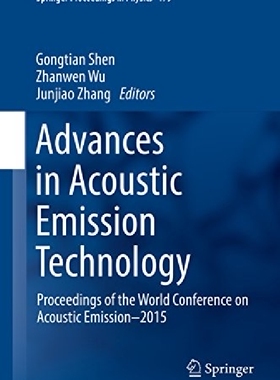 【预订】Advances in Acoustic Emission Techno...