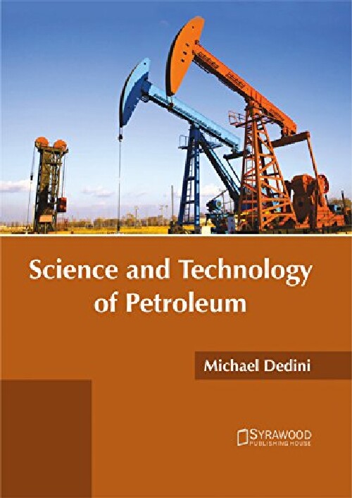 【预订】science and technology of petroleum.