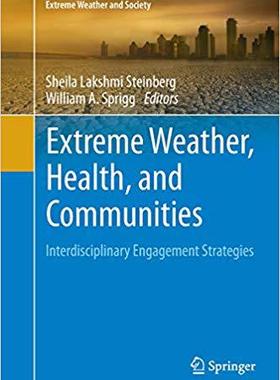 【预售】Extreme Weather, Health, and Communi...