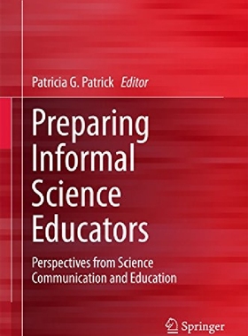 【预订】Preparing Informal Science Educators...