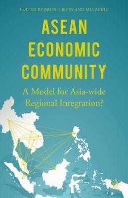【预订】ASEAN Economic Community: A Model fo...
