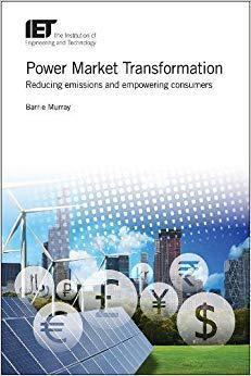 【预售】Power Market Transformation: Reducin...