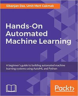 【预售】Hands-On Automated Machine Learning...