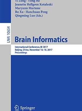 【预订】Brain Informatics: International Con...