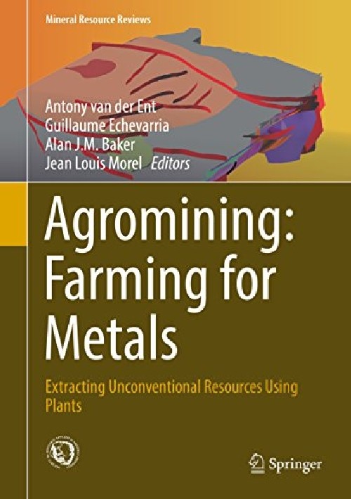 【预订】agromining: farming for metals