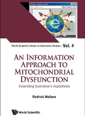 【预订】An Information Approach to Mitochond...