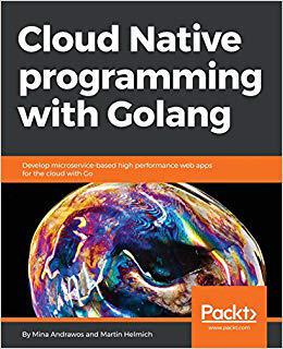 【预售】Cloud Native programming with Golang...