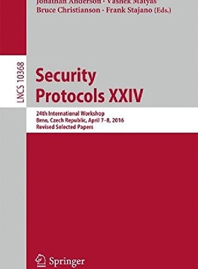 【预订】Security Protocols XXIV: 24th Intern...