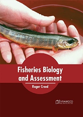 【预订】Fisheries Biology and Assessment