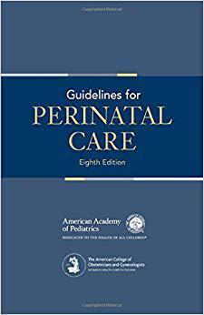 【预售】Guidelines for Perinatal Care