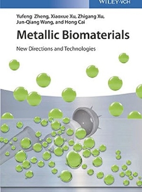 【预订】Metallic Biomaterials - New Directio...