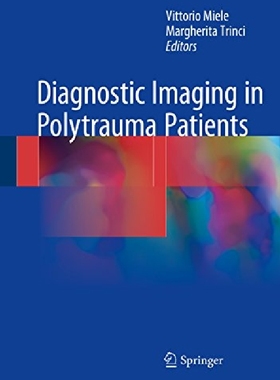 【预订】Diagnostic Imaging in Polytrauma Pat...