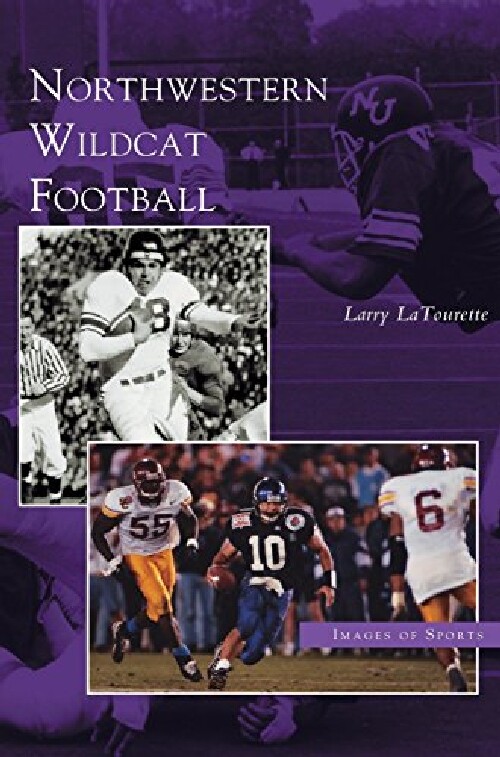 【预订】Northwestern Wildcat Football