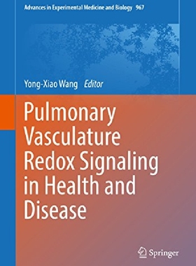 【预订】Pulmonary Vasculature Redox Signalin...
