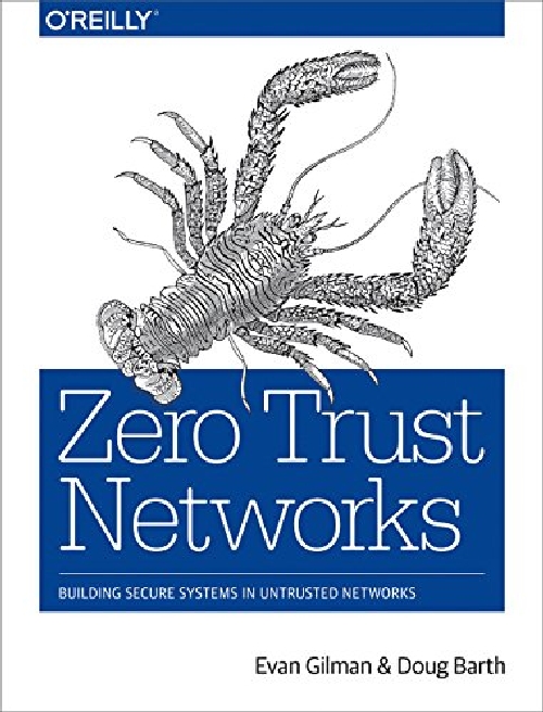 【预订】Zero Trust Networks: Building Truste...
