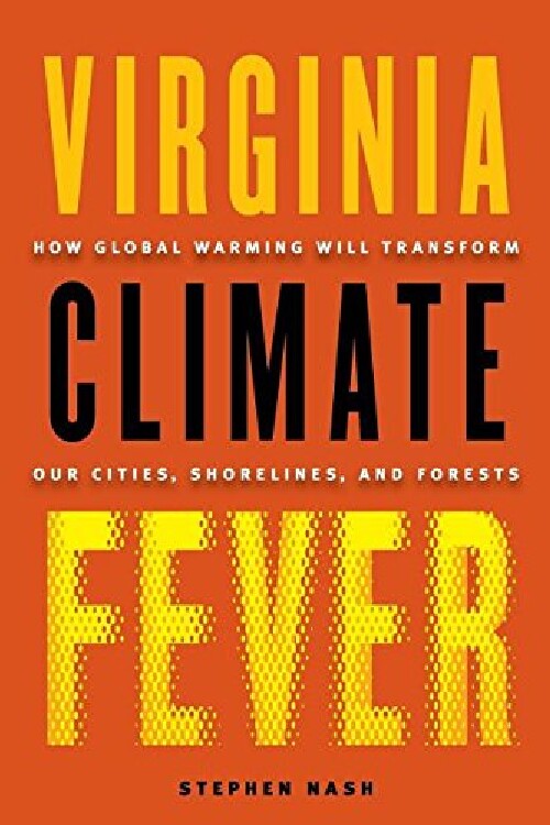 【预订】Virginia Climate Fever: How Global W...怎么样,好用不?
