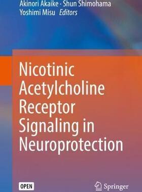 【预售】Nicotinic Acetylcholine Receptor Sig...