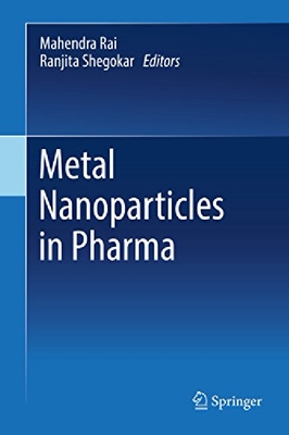【预订】Metal Nanoparticles in Pharma (2017)...