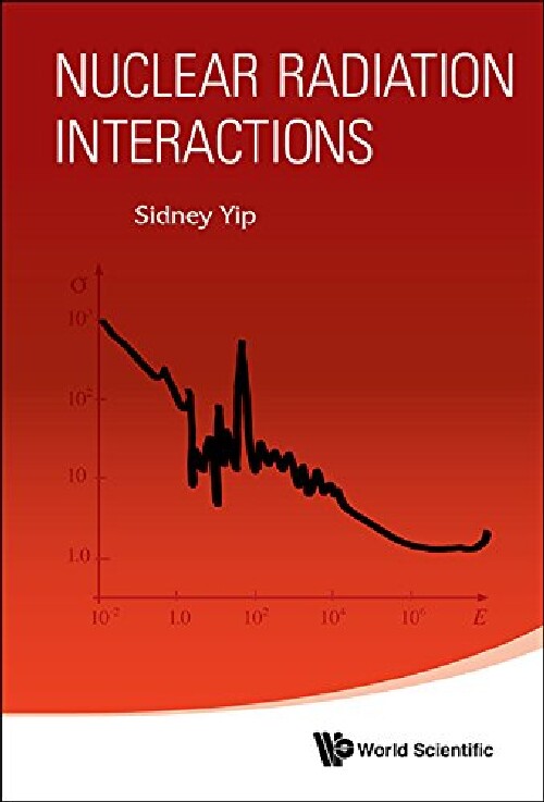 【预订】Nuclear Radiation Interactions