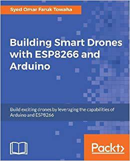 【预售】Building Smart Drones with ESP8266 a...