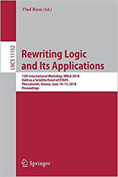 【预售】Rewriting Logic and Its Applications...
