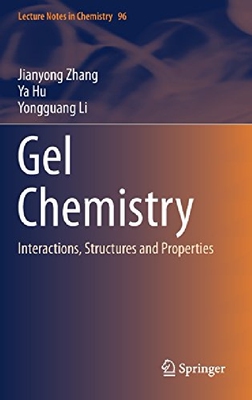 【预订】Gel Chemistry: Interactions, Structu...