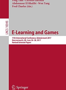 【预订】E-Learning and Games: 11th Internati...