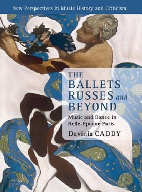 【预订】The Ballets Russes and Beyond