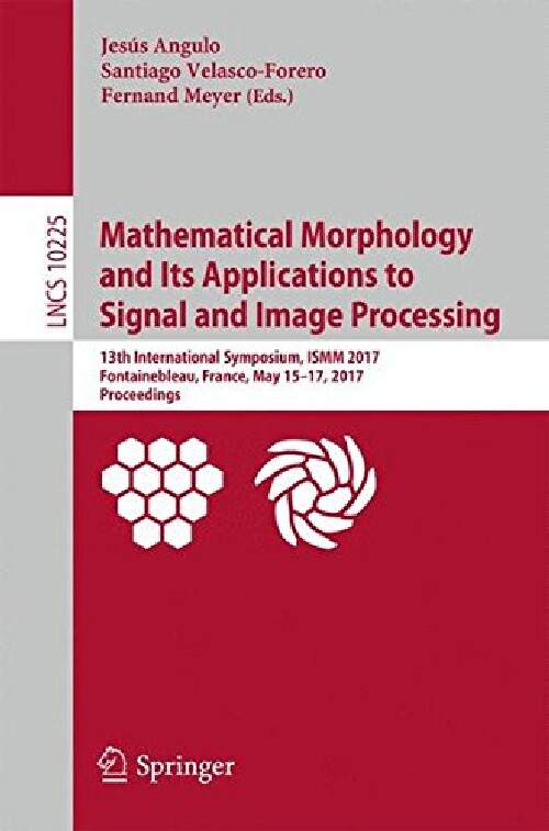 【预订】Mathematical Morphology and Its Appl...