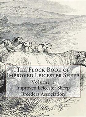 【预售】The Flock Book of Improved Leicester...